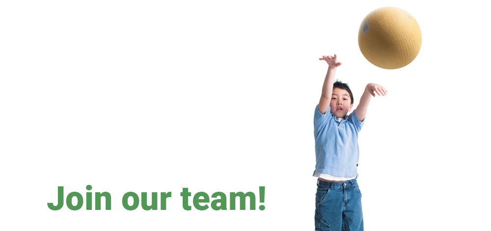 image of a child throwing a ball with the text "join our team"