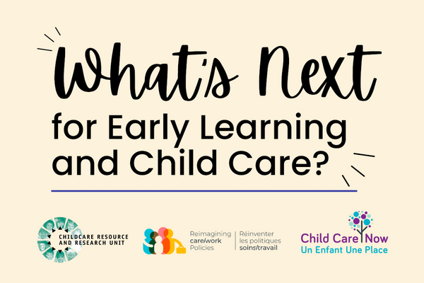 What's next for early learning and child care?